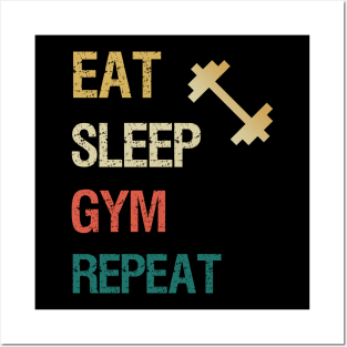 Eat sleep gym repeat Posters and Art